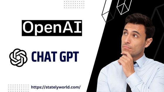 Open AI Chat GPT - Stately World